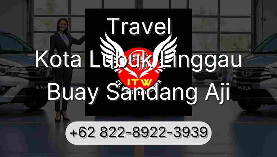Travel Kota Lubuk Linggau Buay Sandang Aji