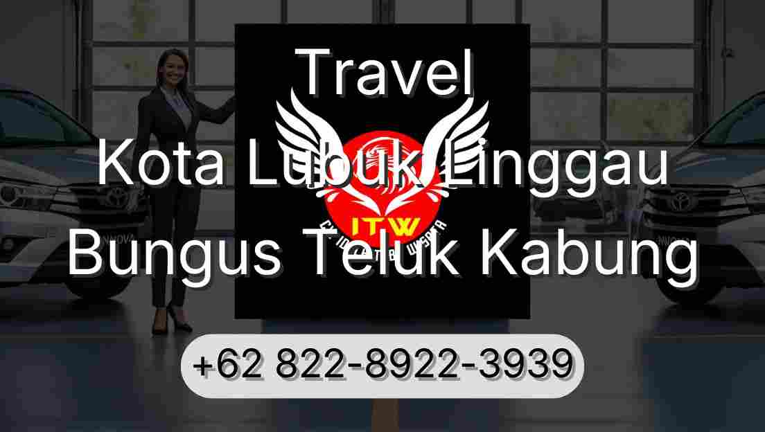 Travel Kota Lubuk Linggau Bungus Teluk Kabung