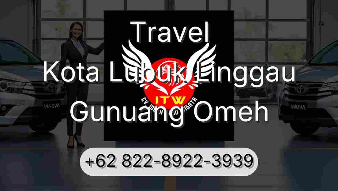Travel Kota Lubuk Linggau Gunuang Omeh