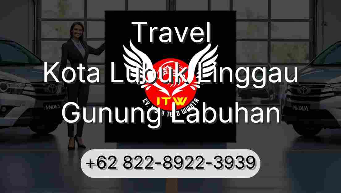 Travel Kota Lubuk Linggau Gunung Labuhan