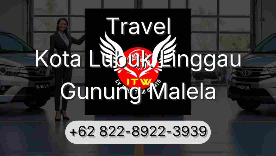 Travel Kota Lubuk Linggau Gunung Malela