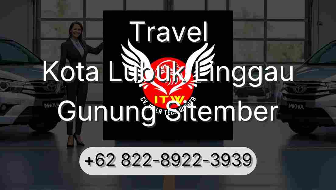 Travel Kota Lubuk Linggau Gunung Sitember