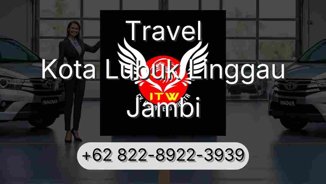 Travel Kota Lubuk Linggau Jambi