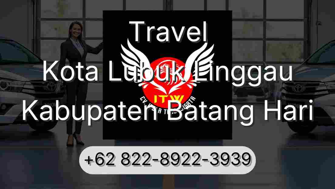 Travel Kota Lubuk Linggau Kabupaten Batang Hari