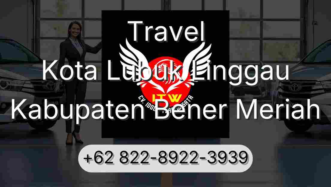 Travel Kota Lubuk Linggau Kabupaten Bener Meriah