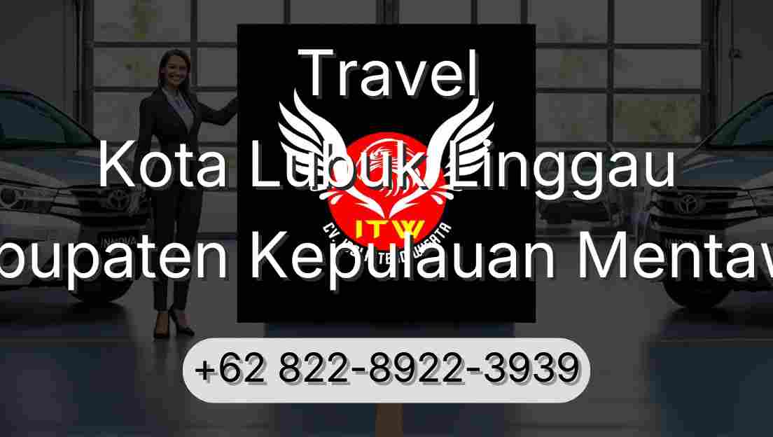 Travel Kota Lubuk Linggau Kabupaten Kepulauan Mentawai