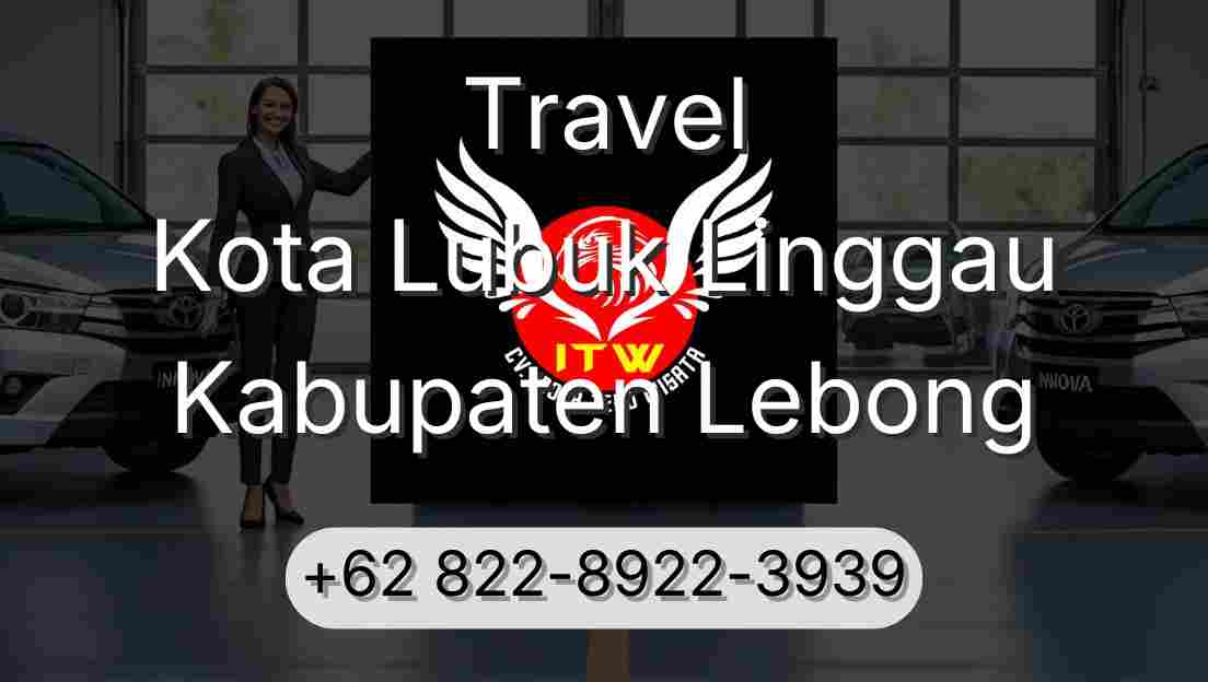 Travel Kota Lubuk Linggau Kabupaten Lebong