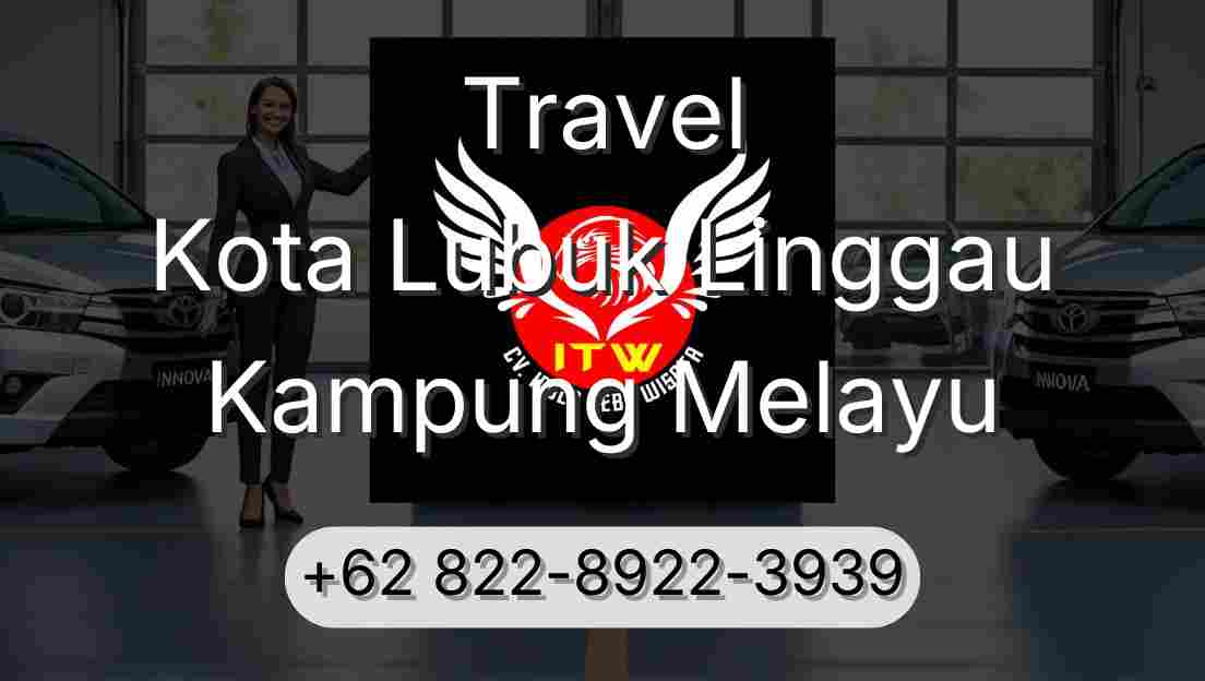 Travel Kota Lubuk Linggau Kampung Melayu