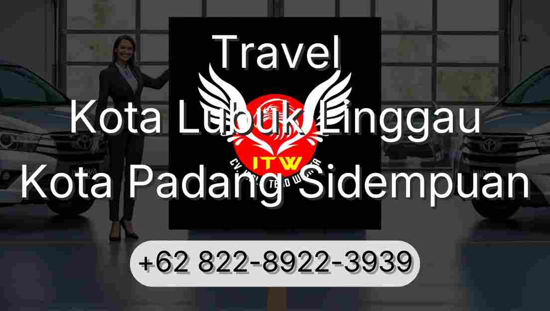 Travel Kota Lubuk Linggau Kota Padang Sidempuan