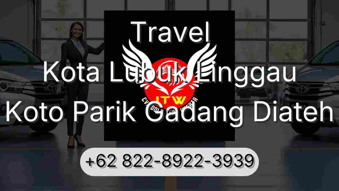 Travel Kota Lubuk Linggau Koto Parik Gadang Diateh