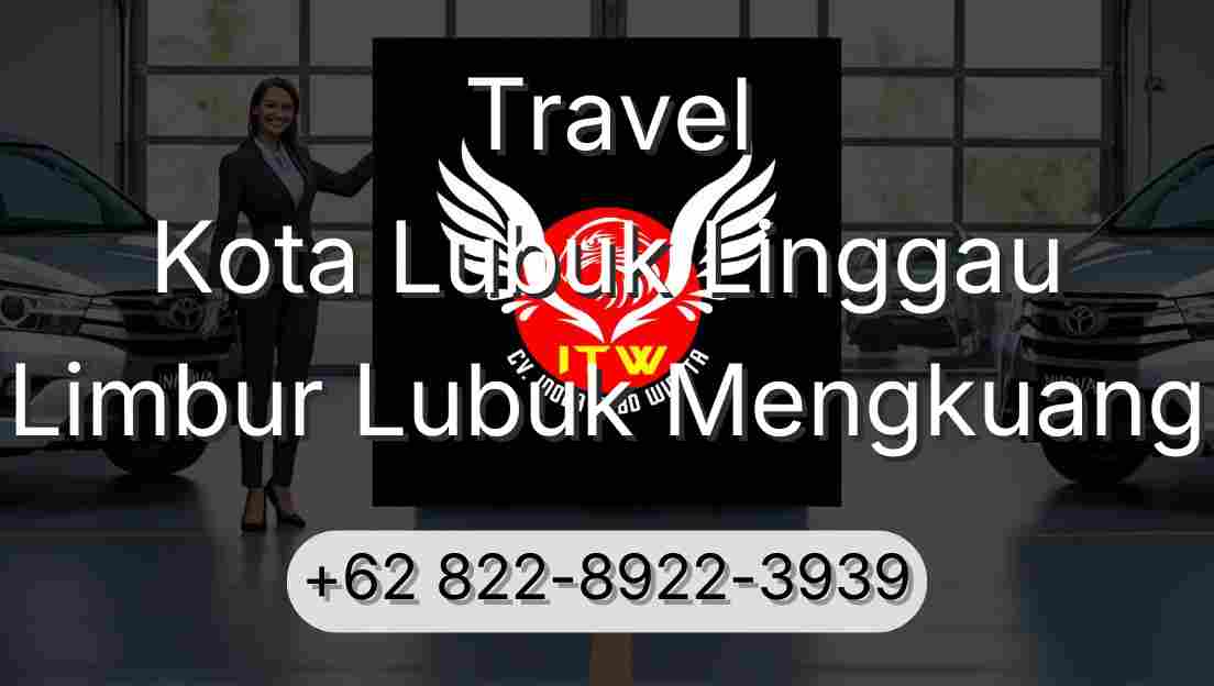Travel Kota Lubuk Linggau Limbur Lubuk Mengkuang