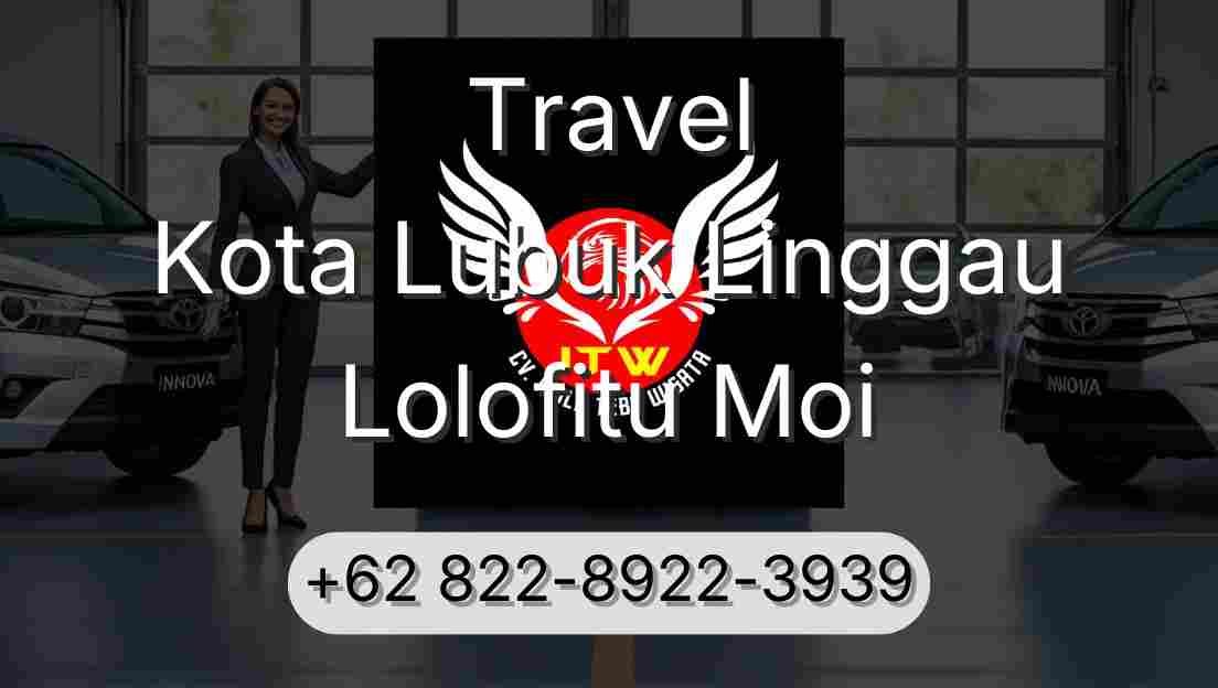 Travel Kota Lubuk Linggau Lolofitu Moi
