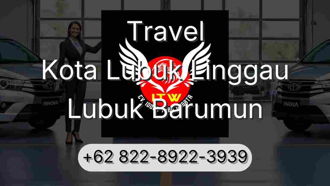 Travel Kota Lubuk Linggau Lubuk Barumun