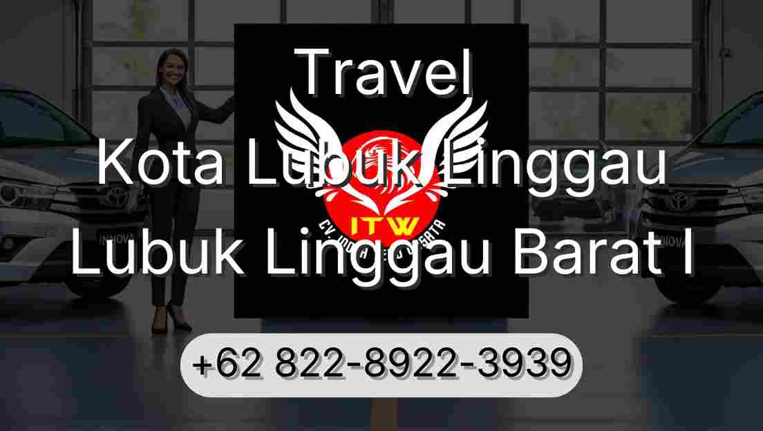 Travel Kota Lubuk Linggau Lubuk Linggau Barat I