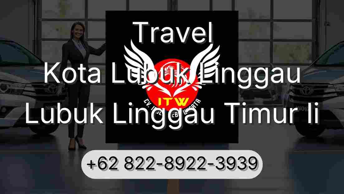 Travel Kota Lubuk Linggau Lubuk Linggau Timur Ii