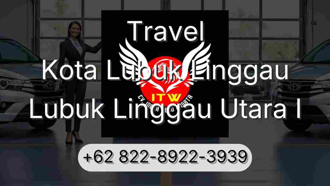 Travel Kota Lubuk Linggau Lubuk Linggau Utara I