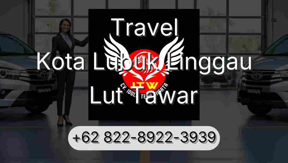 Travel Kota Lubuk Linggau Lut Tawar