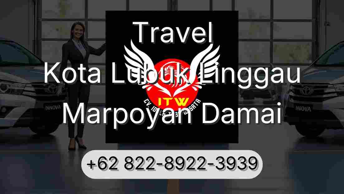 Travel Kota Lubuk Linggau Marpoyan Damai