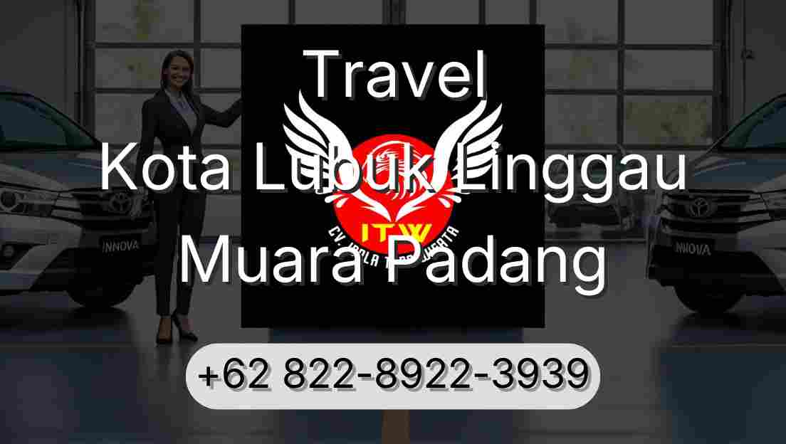 Travel Kota Lubuk Linggau Muara Padang