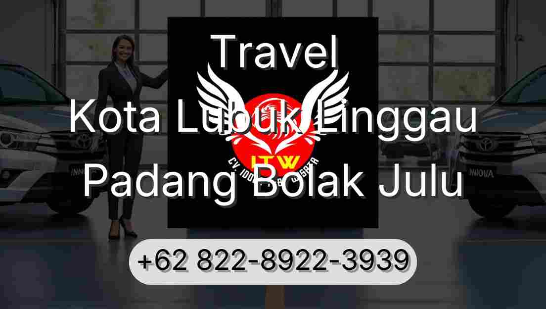 Travel Kota Lubuk Linggau Padang Bolak Julu
