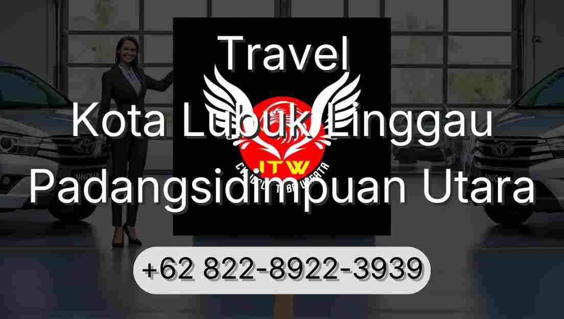 Travel Kota Lubuk Linggau Padangsidimpuan Utara