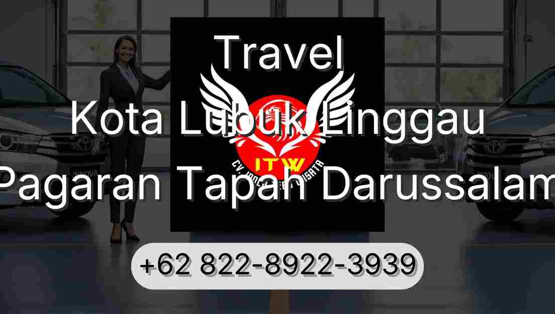 Travel Kota Lubuk Linggau Pagaran Tapah Darussalam