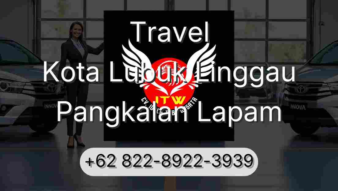 Travel Kota Lubuk Linggau Pangkalan Lapam