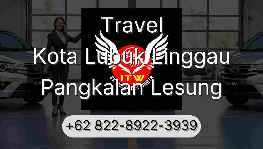 Travel Kota Lubuk Linggau Pangkalan Lesung