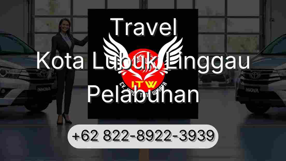 Travel Kota Lubuk Linggau Pelabuhan