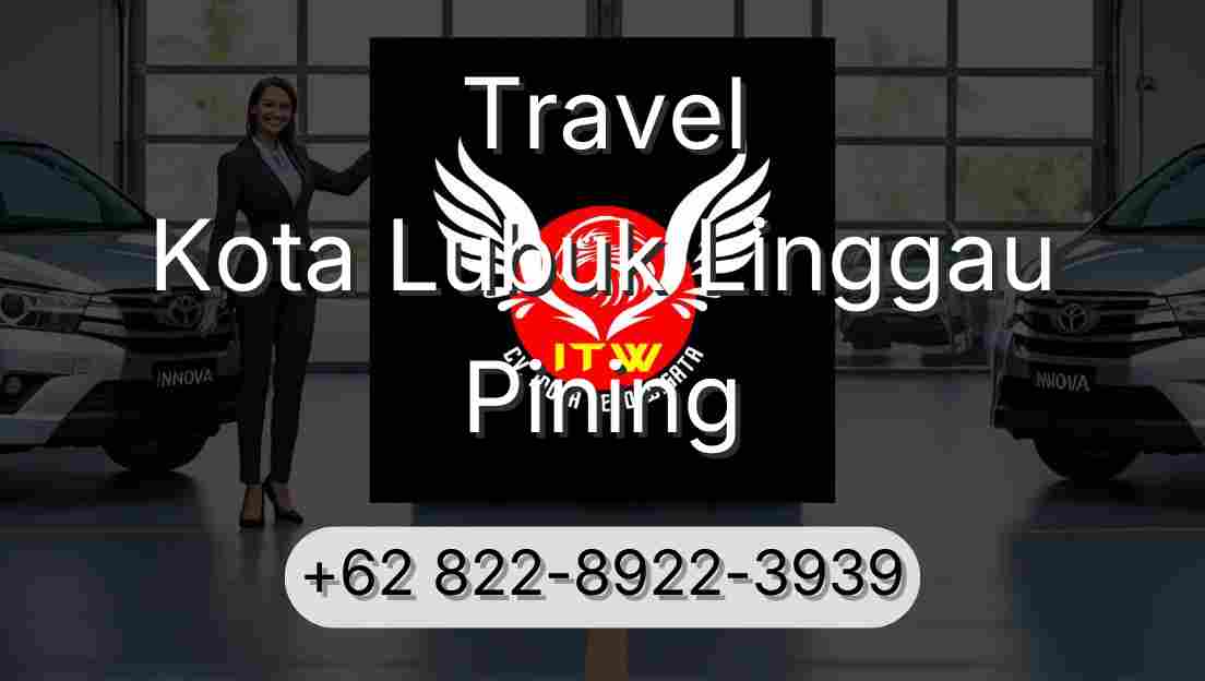 Travel Kota Lubuk Linggau Pining