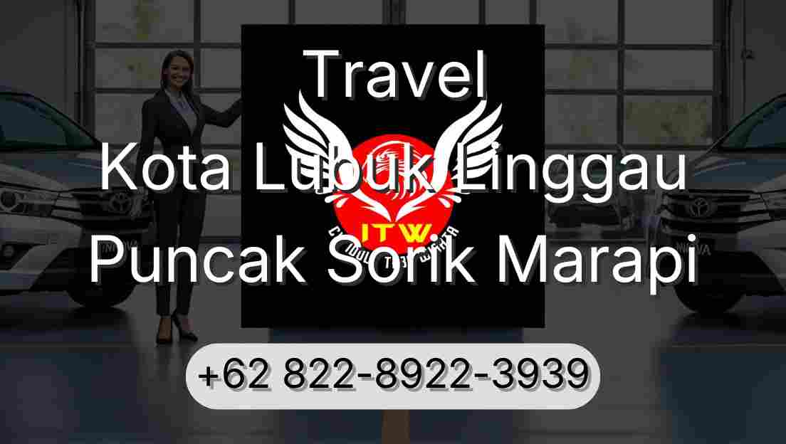 Travel Kota Lubuk Linggau Puncak Sorik Marapi