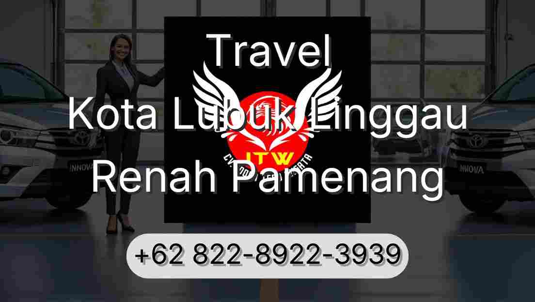 Travel Kota Lubuk Linggau Renah Pamenang