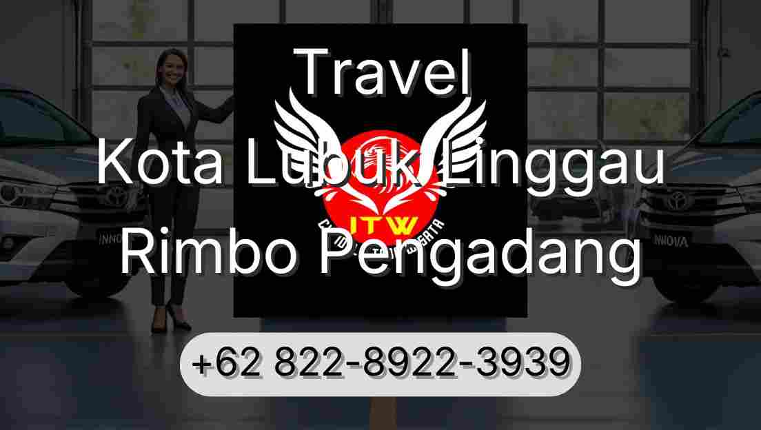 Travel Kota Lubuk Linggau Rimbo Pengadang
