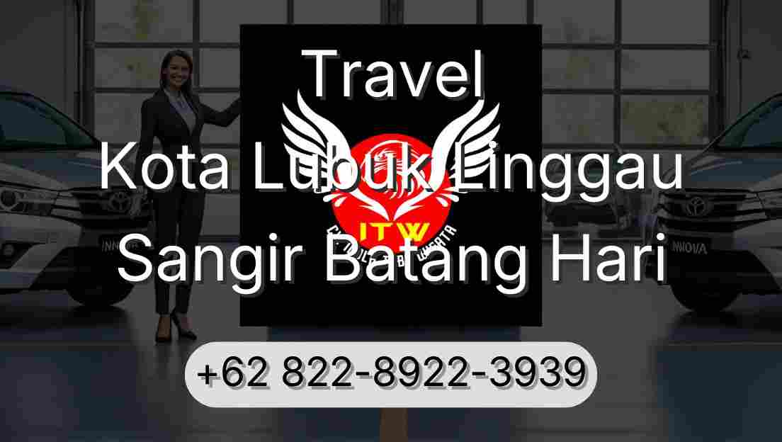 Travel Kota Lubuk Linggau Sangir Batang Hari