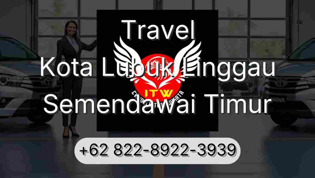 Travel Kota Lubuk Linggau Semendawai Timur
