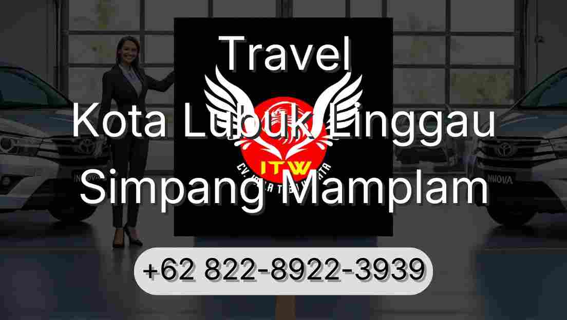 Travel Kota Lubuk Linggau Simpang Mamplam