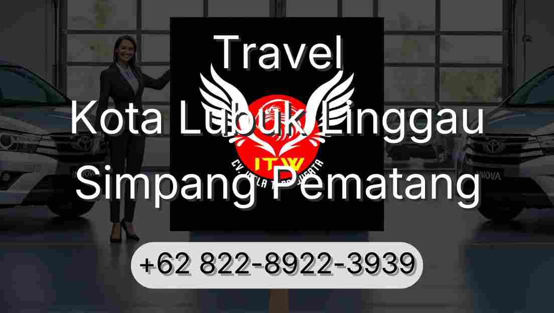Travel Kota Lubuk Linggau Simpang Pematang