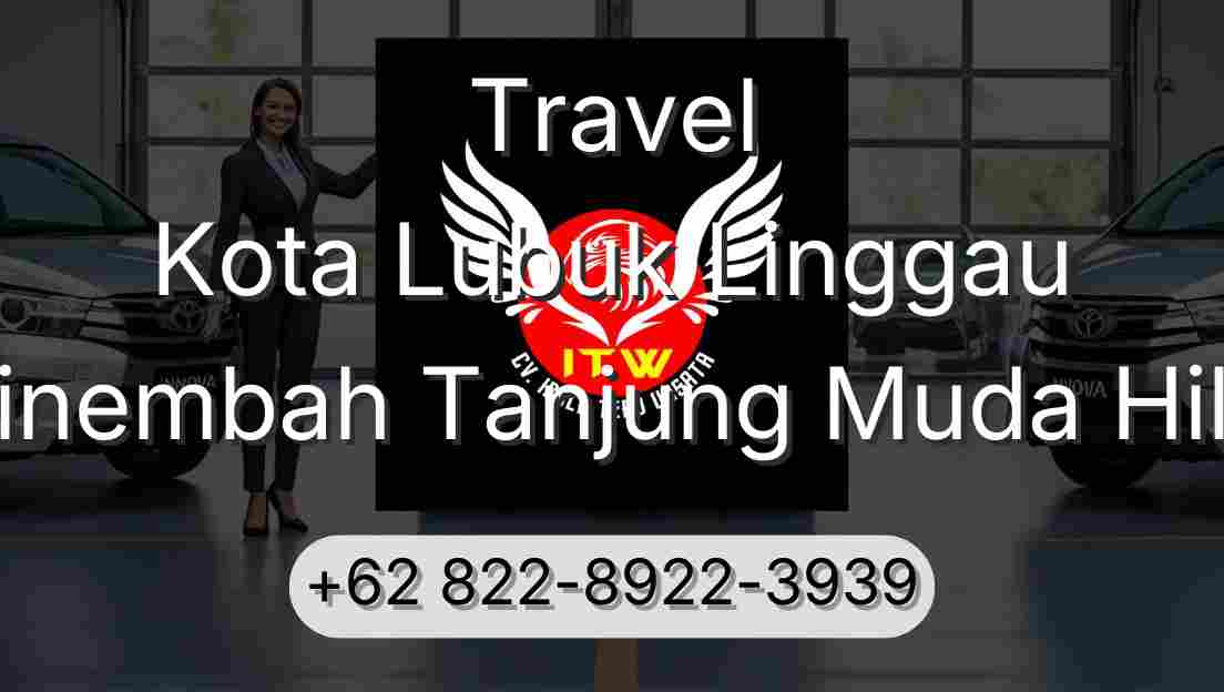 Travel Kota Lubuk Linggau Sinembah Tanjung Muda Hilir