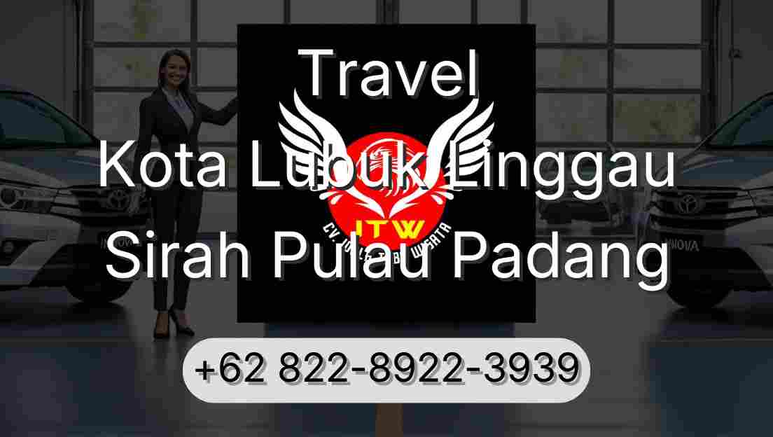 Travel Kota Lubuk Linggau Sirah Pulau Padang