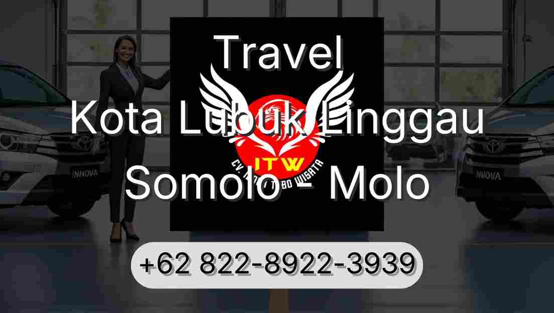 Travel Kota Lubuk Linggau Somolo - Molo