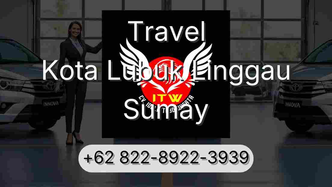 Travel Kota Lubuk Linggau Sumay
