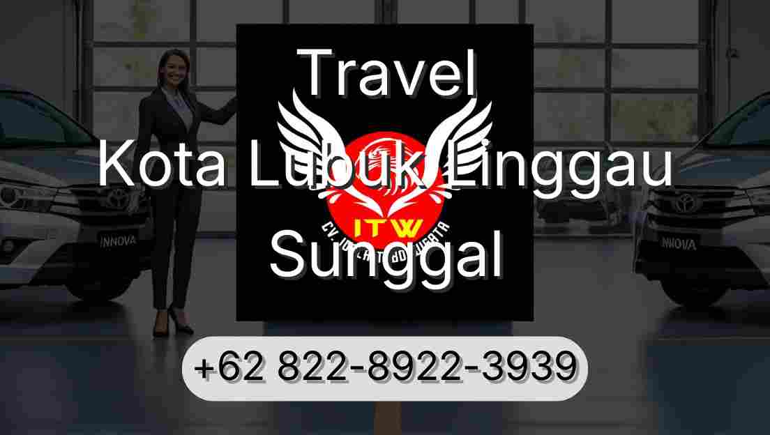 Travel Kota Lubuk Linggau Sunggal