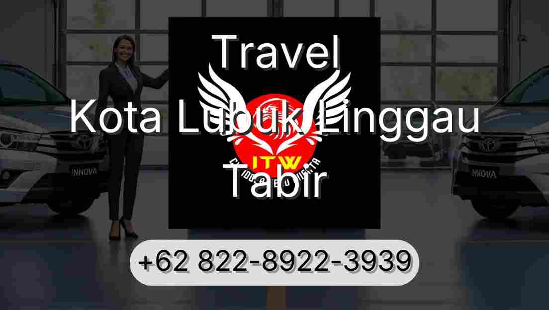 Travel Kota Lubuk Linggau Tabir
