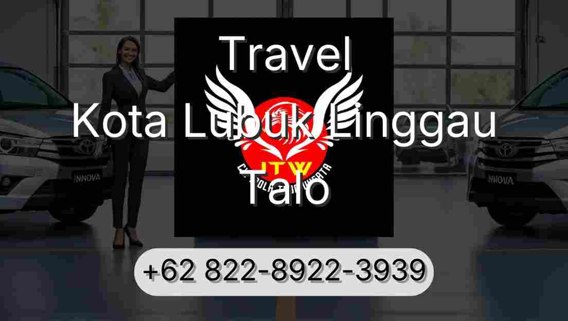 Travel Kota Lubuk Linggau Talo