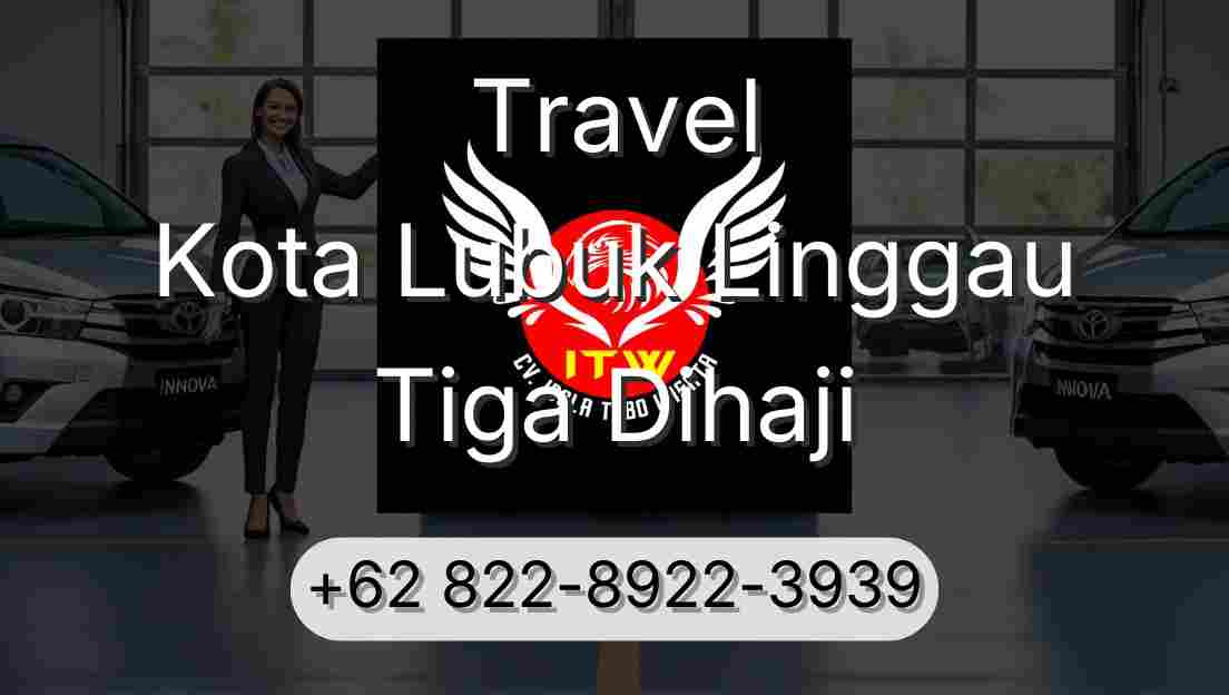 Travel Kota Lubuk Linggau Tiga Dihaji