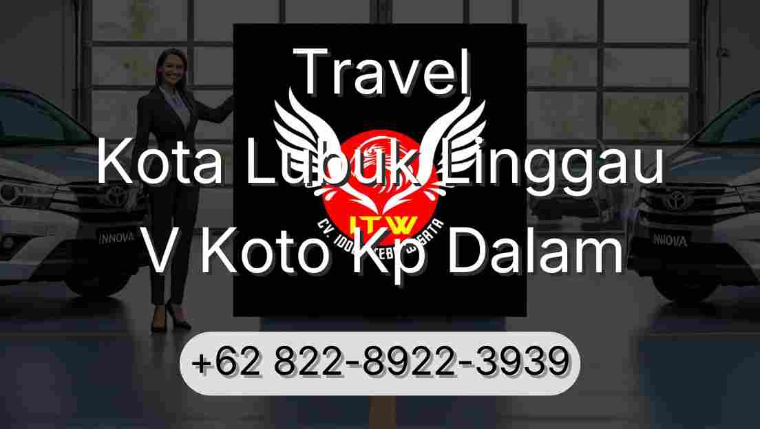 Travel Kota Lubuk Linggau V Koto Kp Dalam