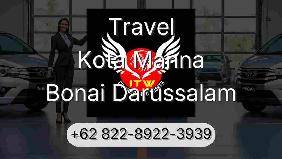Travel Kota Manna Bonai Darussalam