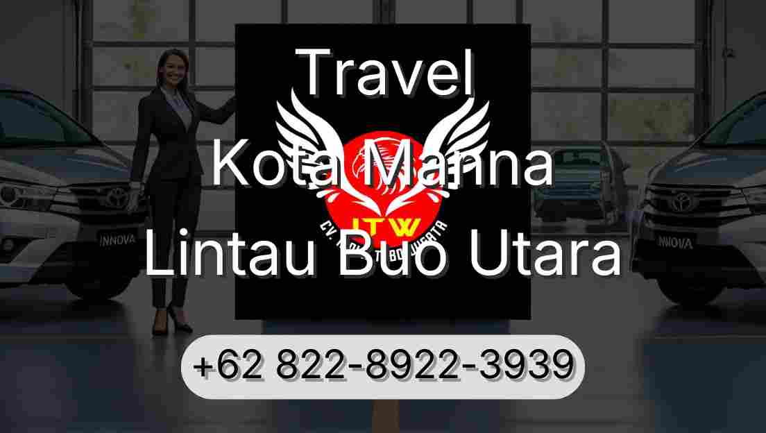 Travel Kota Manna Lintau Buo Utara