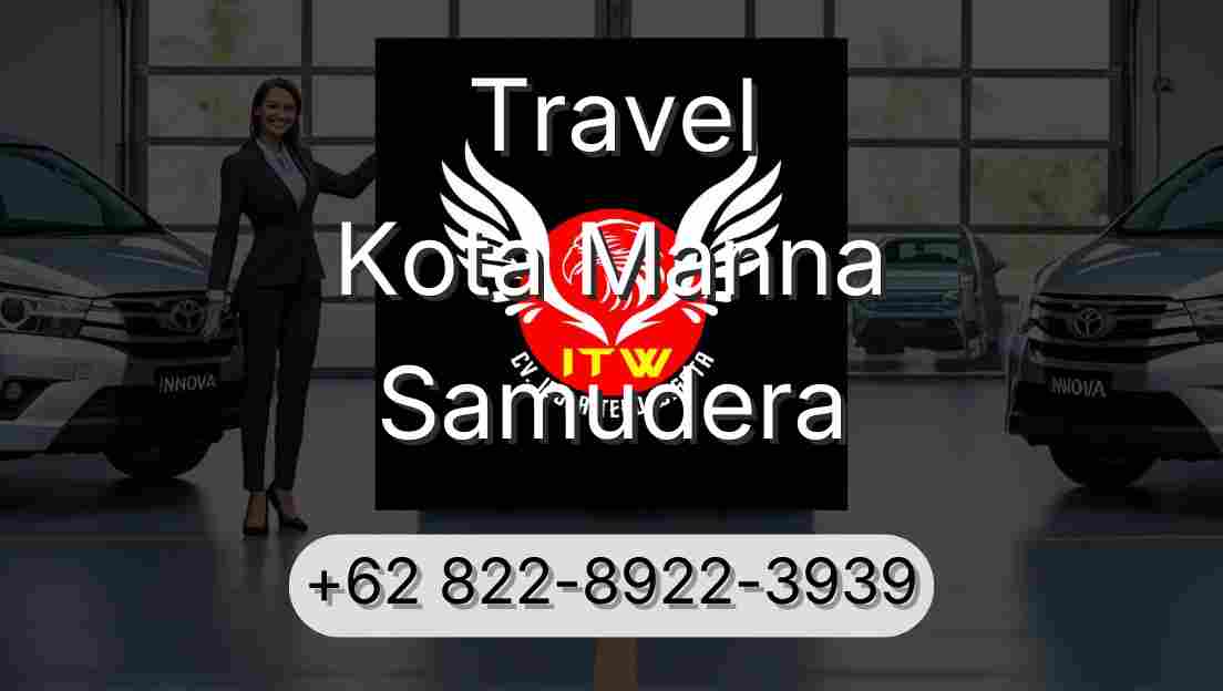 Travel Kota Manna Samudera