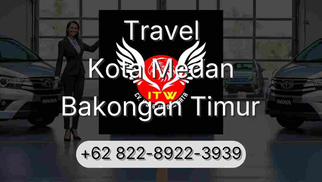 Travel Kota Medan Bakongan Timur